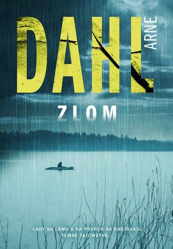 Kniha: Zlom - Arne Dahl