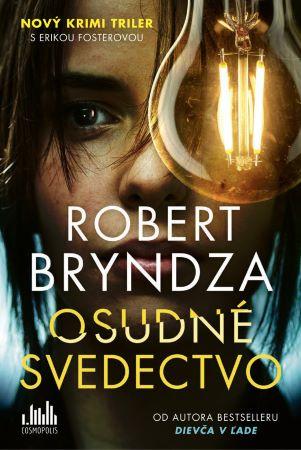 Kniha: Osudné svedectvo - Robert Bryndza