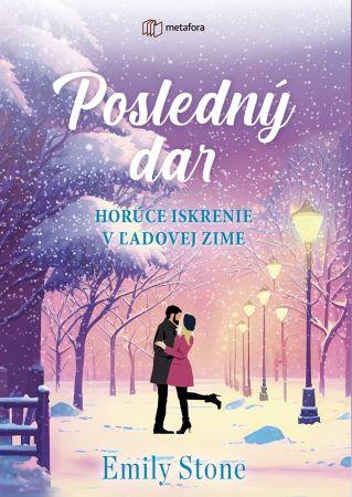 Kniha: Posledný dar - Emily Stone