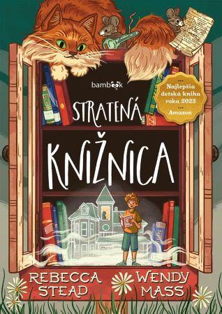 Kniha: Stratená knižnica - Wendy Mass