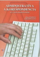 Kniha: Administratíva a korešpondencia pre 2. ročník OA 2.vydanie - Helena Ďurišová