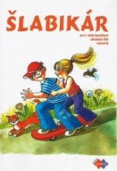 Kniha: Šlabikár pre 5. ročník špeciálnych základných škôl  (viariant B) - Kolektív autorov
