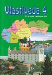 Kniha: Vlastiveda pre 4. ročník základnej školy - Kolektív autorov
