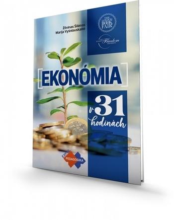 Kniha: Ekonómia v 31 hodinách - Žilvinas Šilenas