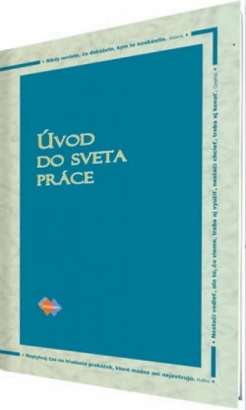 Kniha: Úvod do sveta práce pre stredné školy - Kolektív autorov