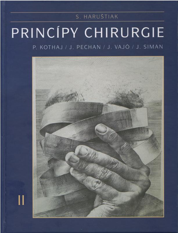 Kniha: Princípy chirurgie II - Svetozár Haruštiak