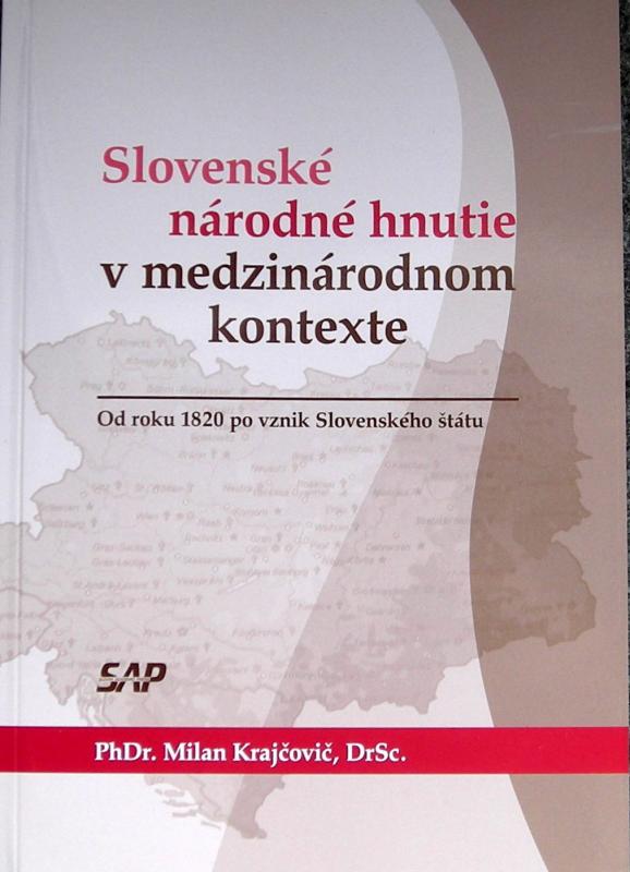 Kniha: Slovenské národné hnutie v medzinárodnom kontexte - Milan Krajčovič