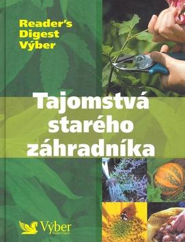 Kniha: Tajomstvá starého záhradníkaautor neuvedený