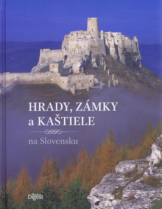 Kniha: Hrady, zámky a kaštiele - Maráky Peter