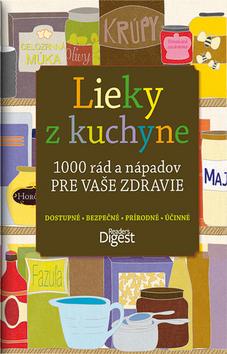 Kniha: Lieky z kuchyneautor neuvedený