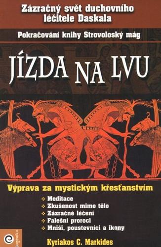 Kniha: Jízda na lvu - Pokračovanie kníh Strovol - Kyriakos C. Markides
