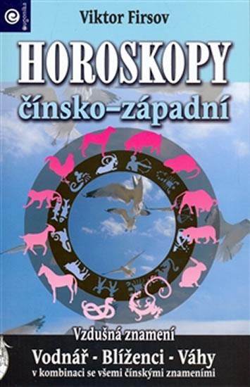 Kniha: Horoskopy čínsko-západní (Vzdušná znamení) II - Viktor Firsov