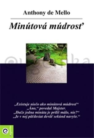 Kniha: Minútová múdrosť - Anthony de Mello