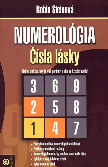 Kniha: Numerológia - čísla lásky - Robin Steinová