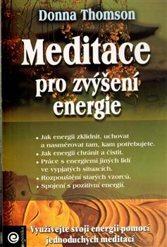 Kniha: Meditace pro zvýšení energie - Donna Thomson