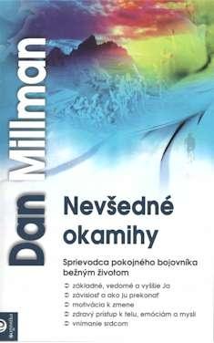 Kniha: Nevšedné okamihy - Dan Millman