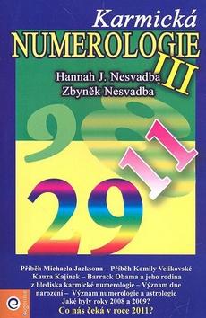 Kniha: Karmická numerologie III - Hannah J. Nesvadba