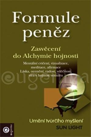 Kniha: Formule peněz - Sun Light
