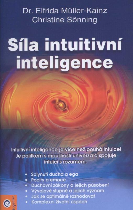 Kniha: Síla intuitivní inteligence - Christine Sonning