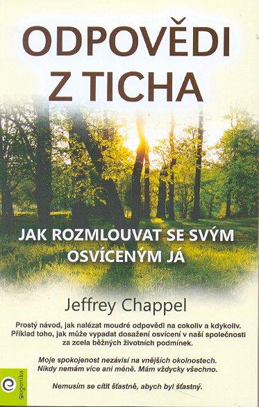 Kniha: Odpovědi z ticha - Chappel Jeffrey