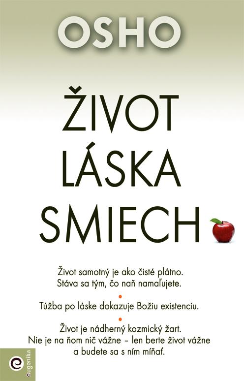 Kniha: Život, láska, smiech - Osho