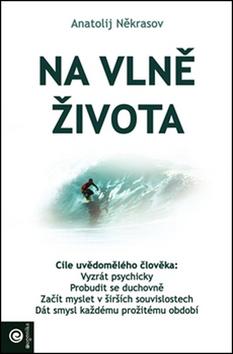 Kniha: Na vlně života - Anatolij Někrasov