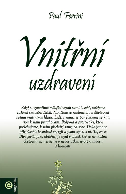 Kniha: Vnitřní uzdravení - Paul Ferrini