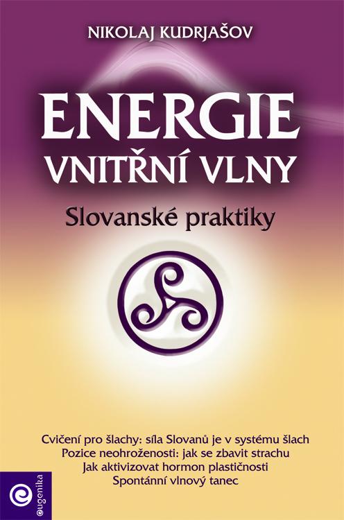 Kniha: Energie vnitřní vlny - Nikolaj Kudrjašov