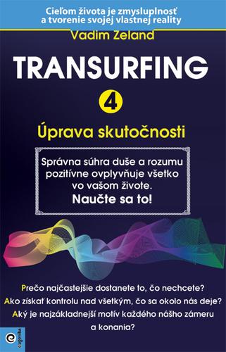 Kniha: Transurfing 4 - Vadim Zeland