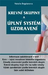 Kniha: Krevní skupiny a úplný systém uzdravení - Bogdanova Natalia