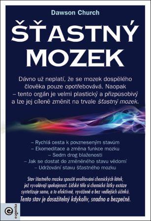 Kniha: Šťastný mozek - Dawson Church