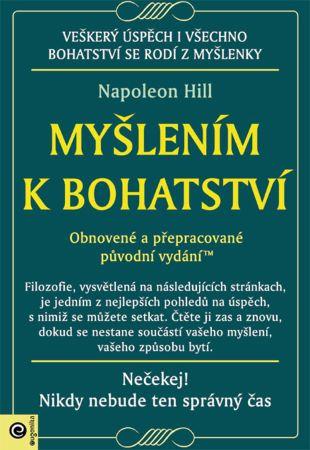 Kniha: Myšlením k bohatství - Napoleon Hill