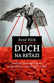 Kniha: Duch na reťazi - René Bílik