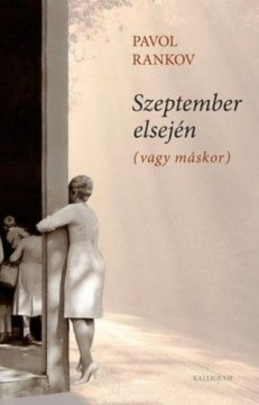 Kniha: Szeptember elsején (vagy máskor) - Rankov Pavol