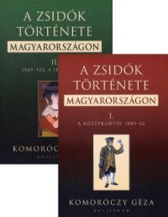 Kniha: A zsidók története Magyarországon I. + II. - Komoróczy Géza