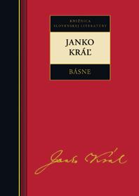 Kniha: Janko Kráľ- Básne - Janko Kráľ