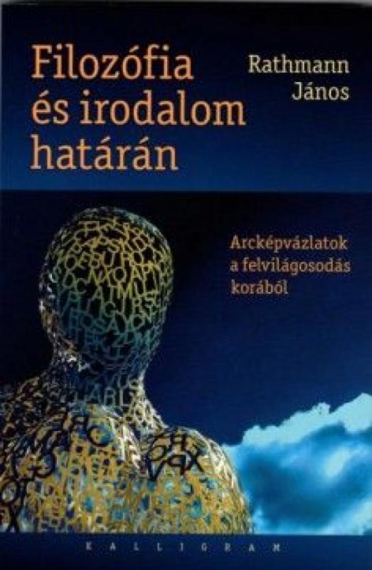 Kniha: Filozófia és irodalom határán - János Rathmann