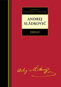 Kniha: Dielo - Andrej Sládkovič - Andrej Sládkovič