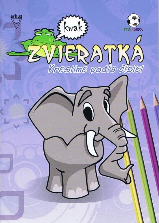 Kniha: Zvieratká - Kreslíme podľa číselautor neuvedený