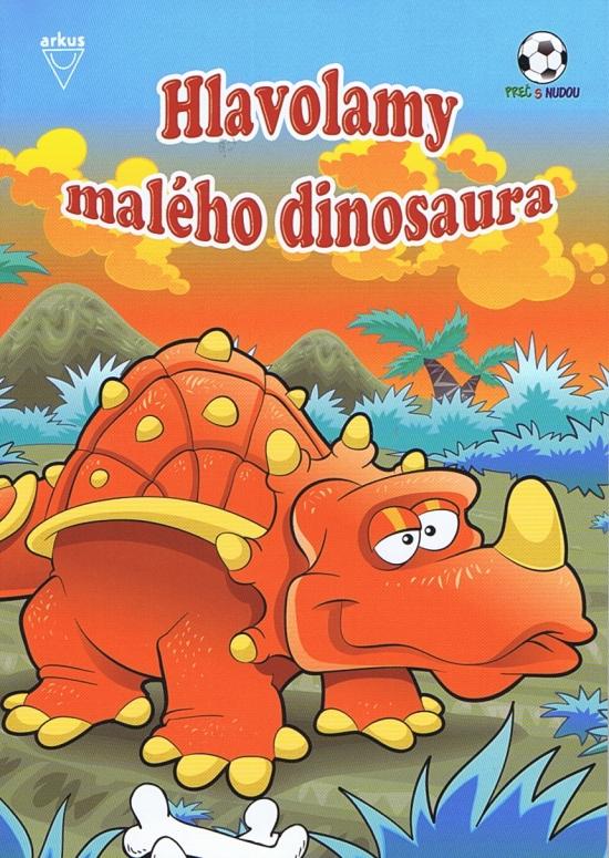 Kniha: Hlavolamy malého dinosauraautor neuvedený