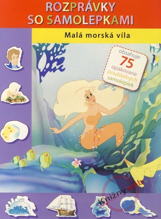 Kniha: Malá morská víla - Rozprávky so samolepkamikolektív autorov