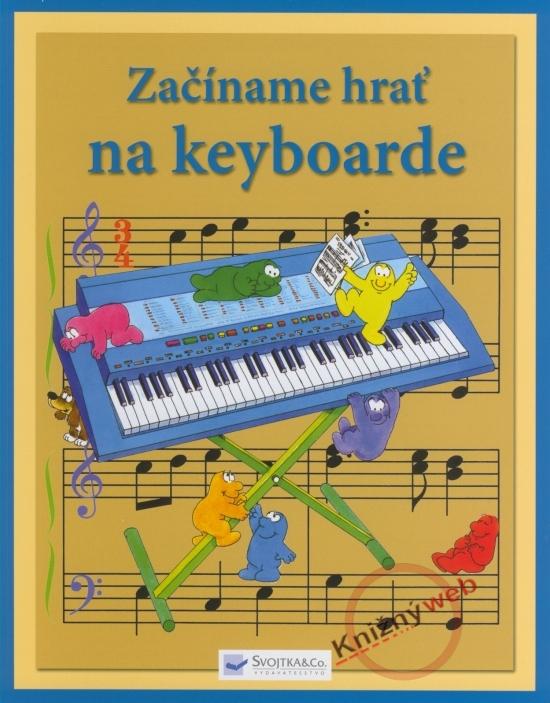 Kniha: Začíname hrať na keyboarde - Marks Anthony