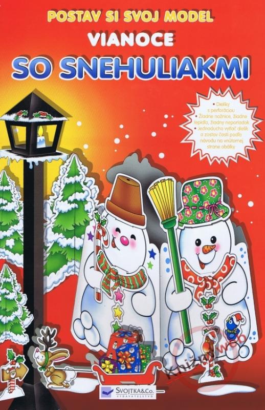 Kniha: Vianoce so snehuliakmi - Postav si svoj modelautor neuvedený