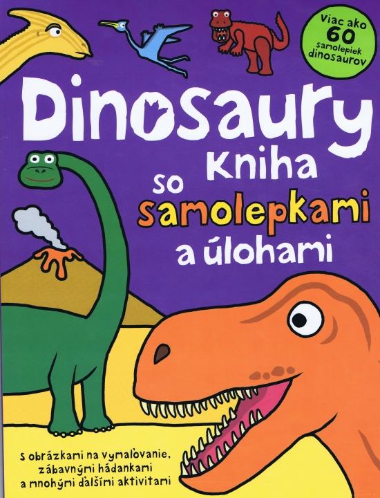 Kniha: Dinosaury - kniha so samolepkami a úlohamiautor neuvedený