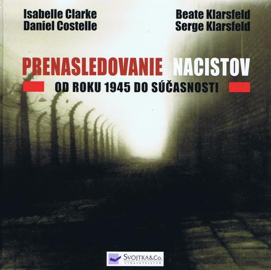 Kniha: Apokalypsa - Prenasledovanie nacistov od roku 19454 do súčastnostikolektív autorov