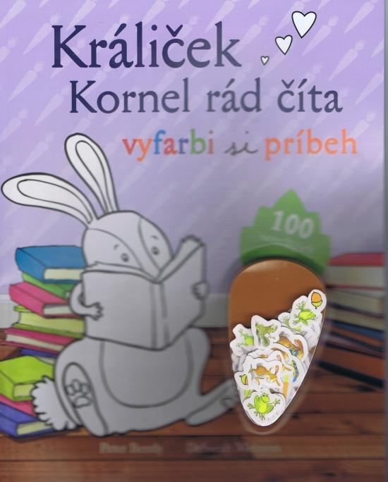 Kniha: Králiček Kornel rád číta - vyfarbi si príbehautor neuvedený