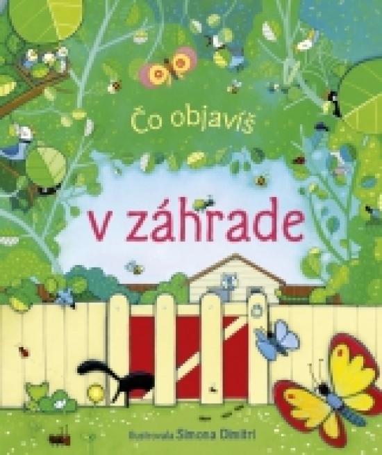Kniha: Čo objavíš v záhradeautor neuvedený