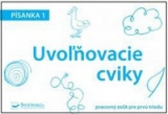 Kniha: Písanka 1 – Uvoľňovacie cvikyautor neuvedený