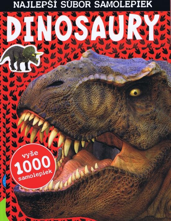 Kniha: Dinosaury, najlepší súbor samolepiekautor neuvedený