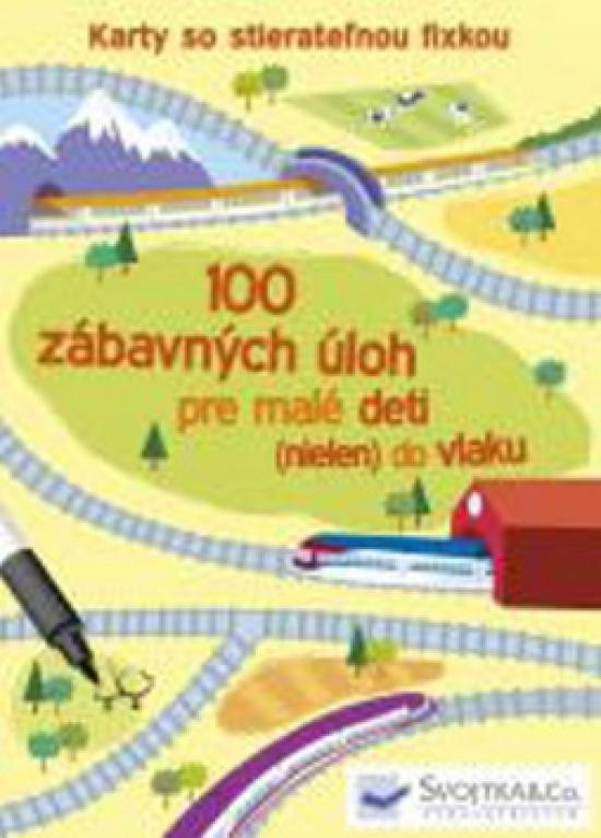 Kniha: 100 zábavných úloh pre malé deti (nielen) do vlakuautor neuvedený